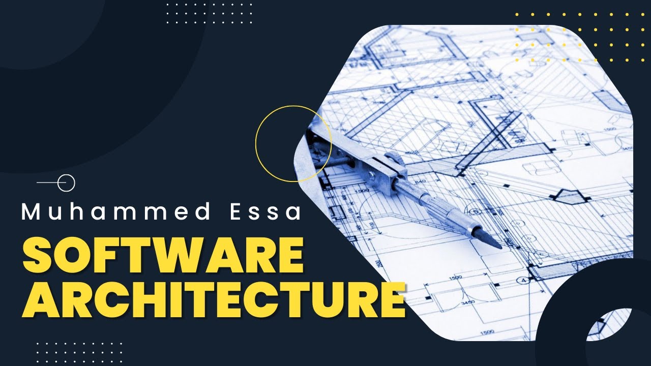 Software architecture – معمارية البرمجيات